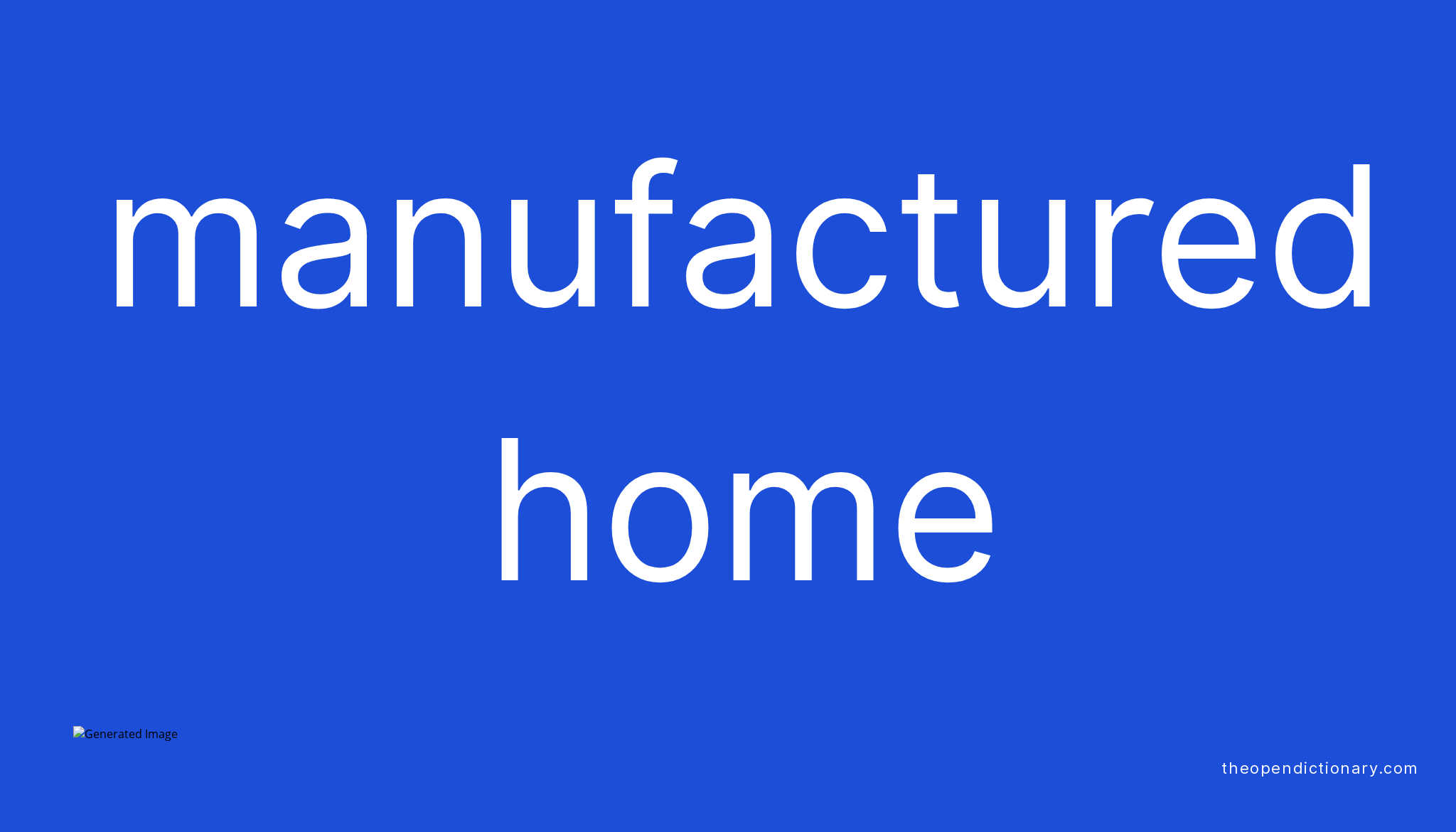 manufactured-home-meaning-of-manufactured-home-definition-of